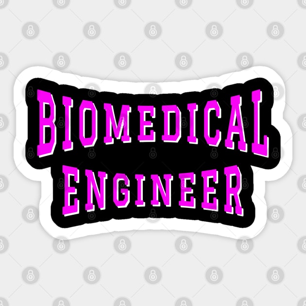 Biomedical Engineer in Pink Color Text Sticker by The Black Panther